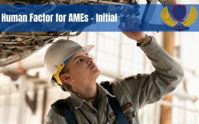 HFAME I – Human Factors For AMEs – Initial