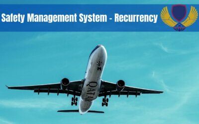 SMS R – Safety Management System – Recurrency